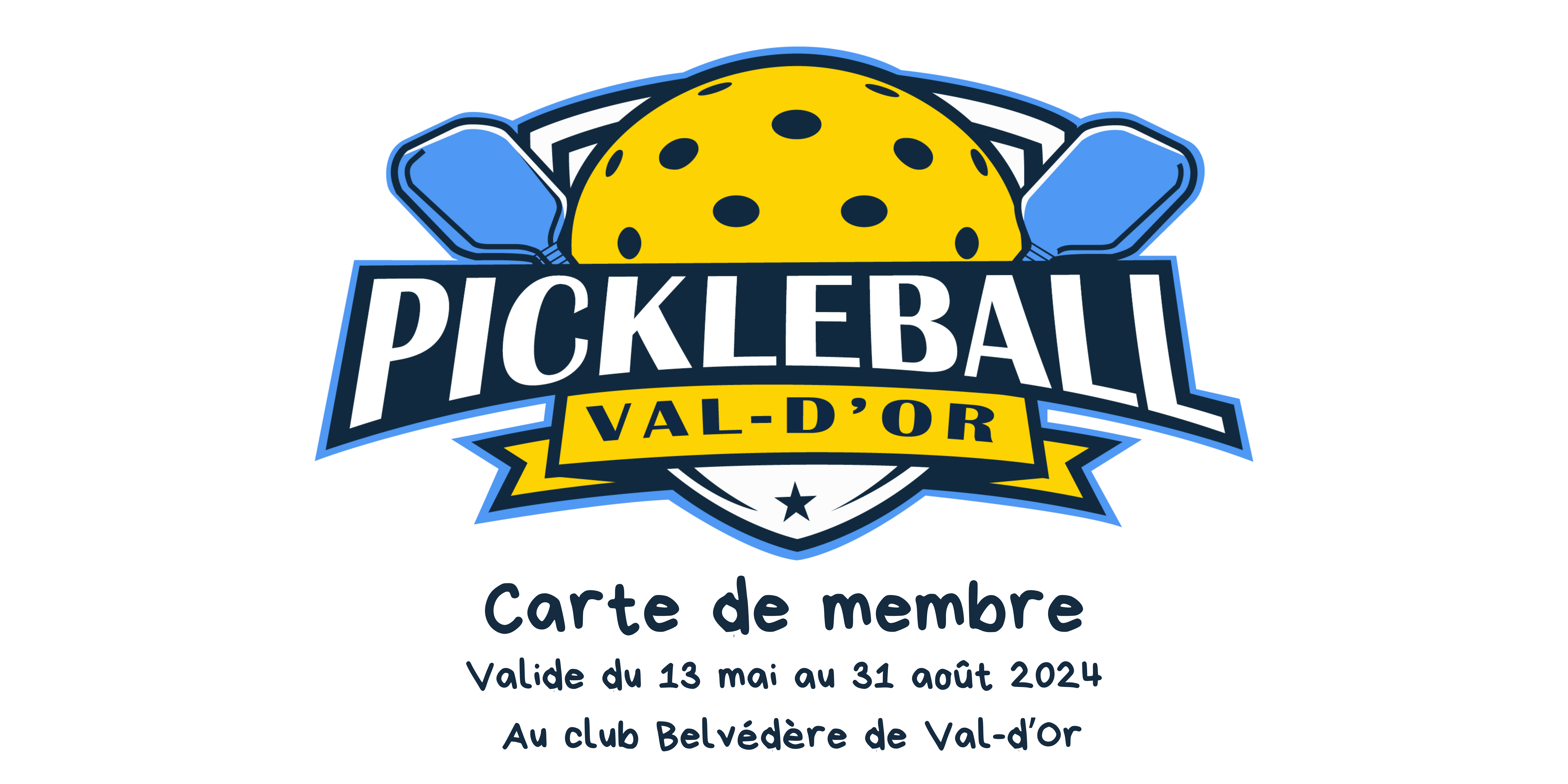 Carte de membre Belvédère Pickleball Vald'Or